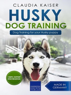 cover image of Husky Training--Dog Training for your Husky puppy